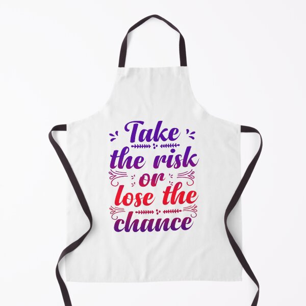 Item preview, Take the Risk or Lose the Chance designed and sold by SuperCutsTshirt.