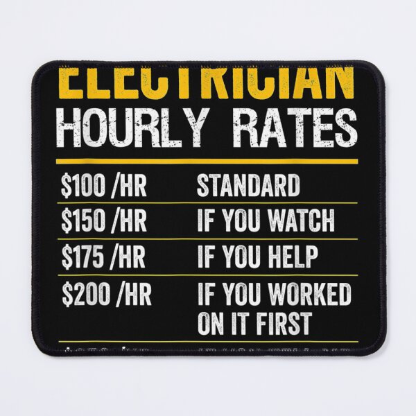 Item preview, Funny Electrician Hourly Rates Lineman for Electricians designed and sold by LucaAndreien.