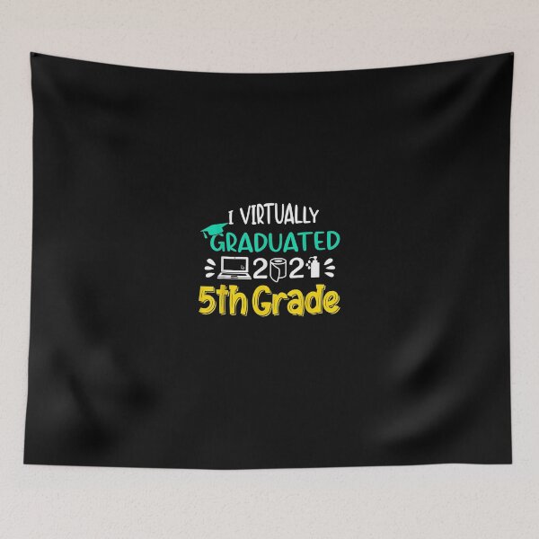 Item preview, I Virtually Graduated 5th Grade Graduation Class Of 2021 designed and sold by Sayfullahsel.