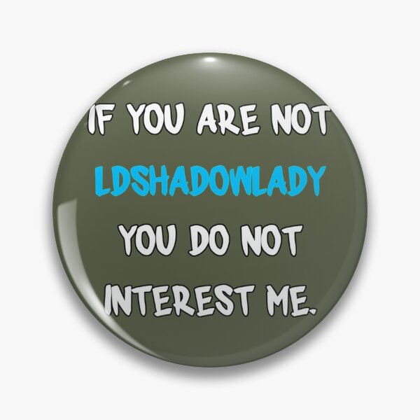 Item preview, If you are not - LDShadowLady designed and sold by DanielleSc.
