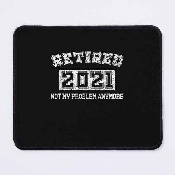 Item preview, Great Retired 2021 Annuity Retirement designed and sold by MivaanshiAhe.