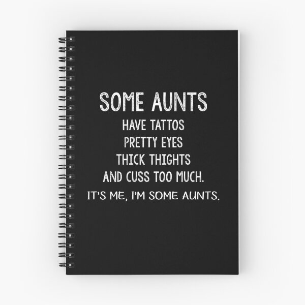Item preview, Cool Women Some Aunts Have Tattoos Pretty Eyes Funny designed and sold by patroart.