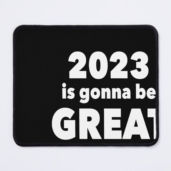 Item preview, 2023 is gonna be GREAT designed and sold by NadyaCC.