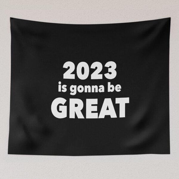 Item preview, 2023 is gonna be GREAT designed and sold by NadyaCC.