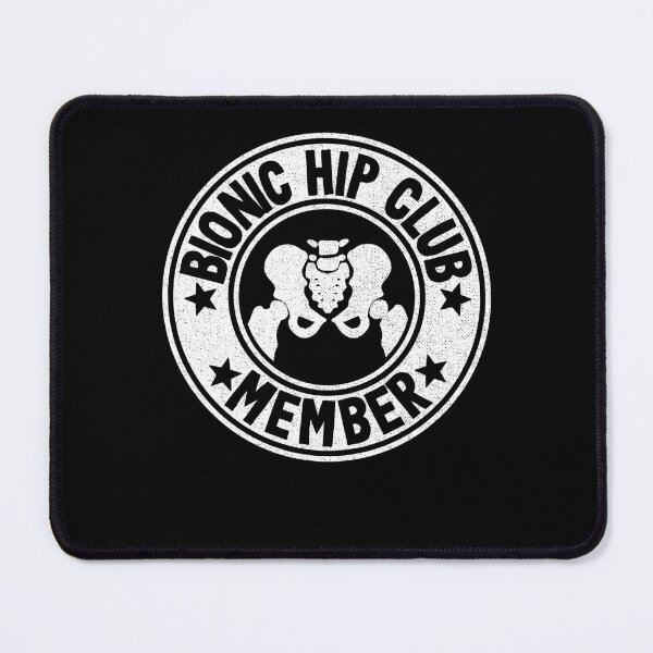 Item preview, Bionic Hip Club Member Hip Replacement Surgery Recovery Logo designed and sold by Stronzi.