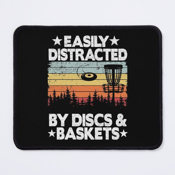 Item preview, Disc Golf Easily Distracted By Discs & Baskets Gift Funny designed and sold by Stronzi.