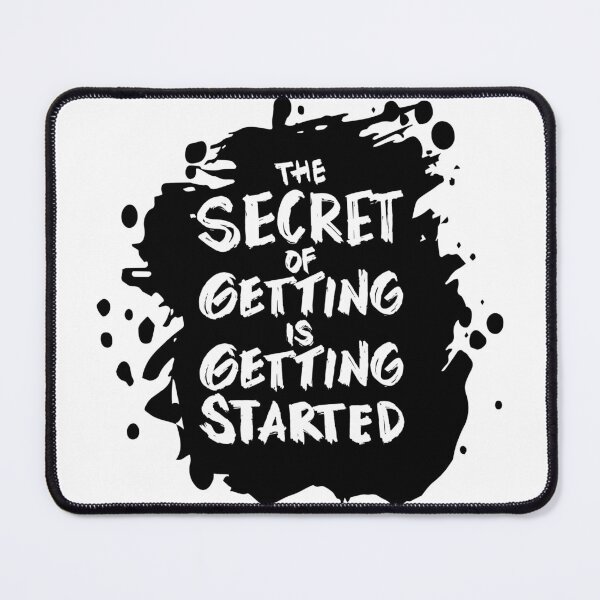 Item preview, The Secret of Getting is Getting Started designed and sold by SuperCutsTshirt.