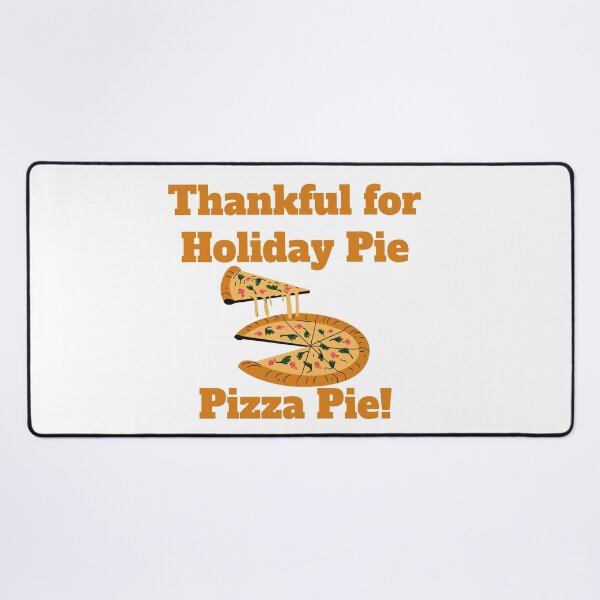 Item preview, Thankful for Holiday Pie - Pizza designed and sold by Jessi-Sketches.