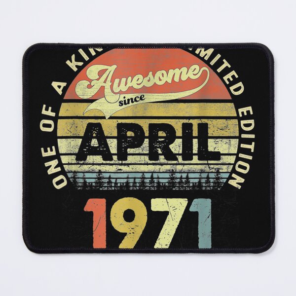 Item preview, 50 Year Old Birthday Awesome Since April 1971 designed and sold by MivaanshiAhe.