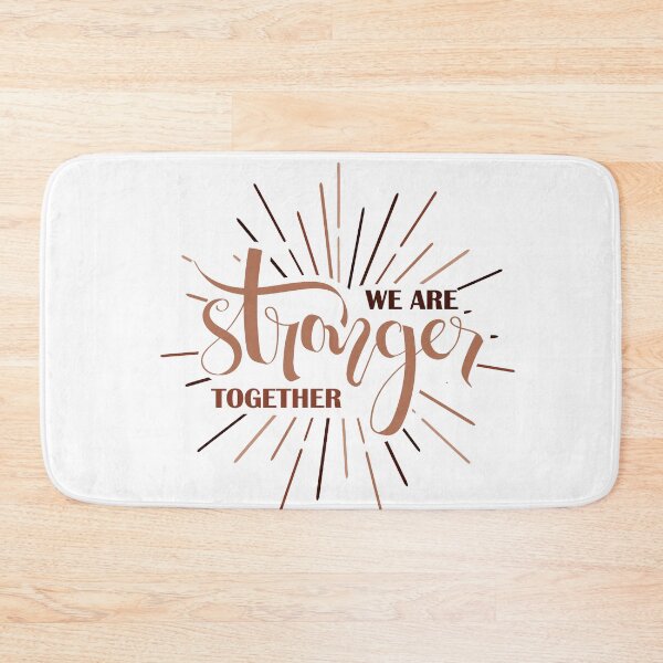 Item preview, We Are Stronger Together designed and sold by SuperCutsTshirt.