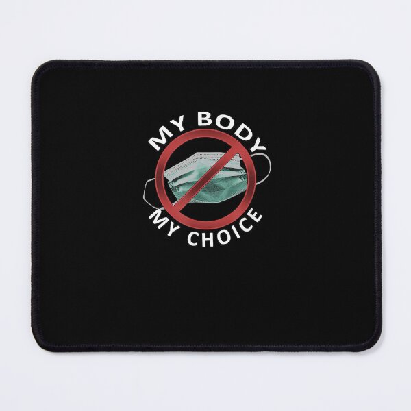 Item preview, my body my choice mask designed and sold by SemajshiMaah.