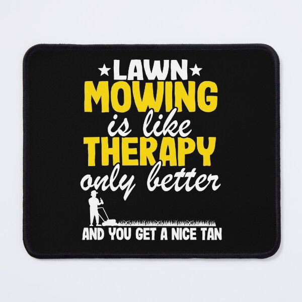 Item preview, Lawn Mowing Is Like Therapy Gardening Mowing Dad Gift designed and sold by Stronzi.