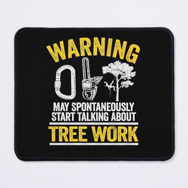 Item preview, May Talk About Tree Work Funny Arborist Tree Care Gift Idea designed and sold by Stronzi.