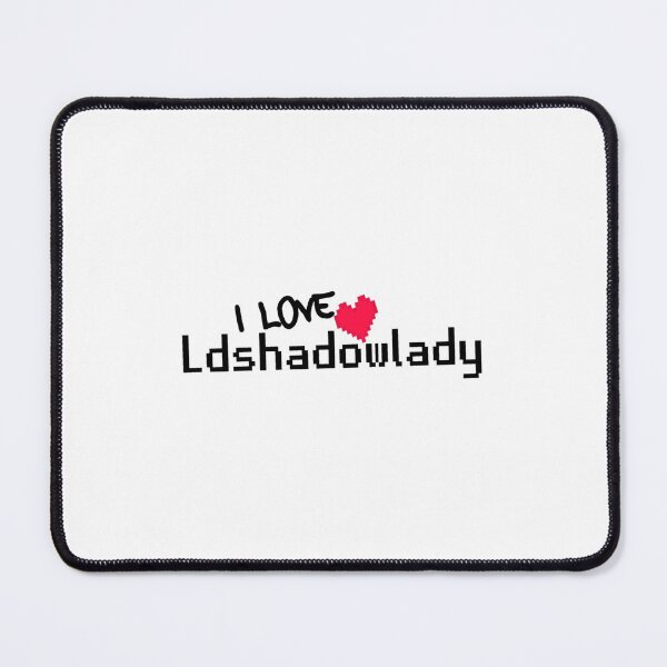Item preview, I love Ldshadowlady design designed and sold by DanielleSc.