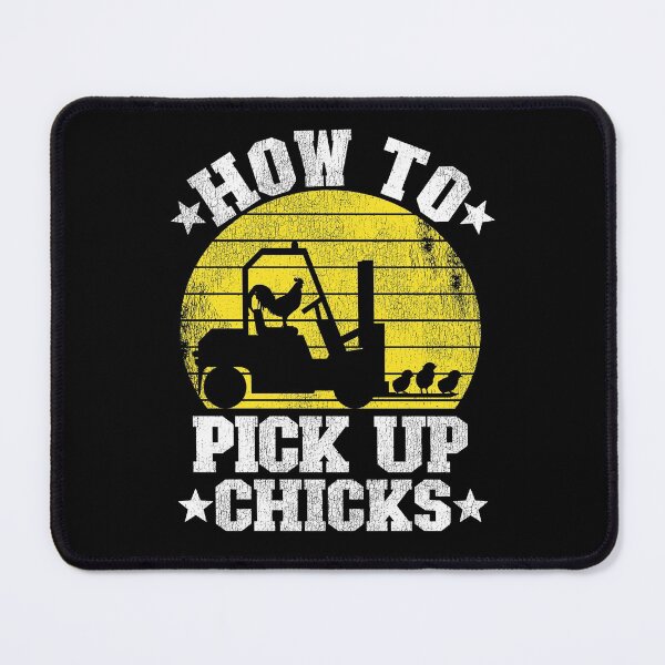 Item preview, How To Pick Up Chicks Funny Forklift Operator Gift designed and sold by Stronzi.