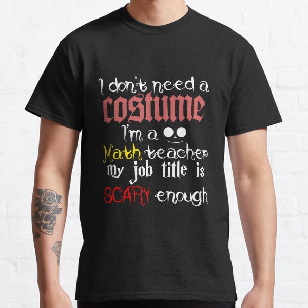 Math teacher sales t shirts funny