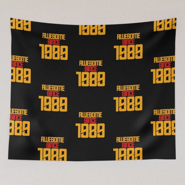 Item preview, AWESOME SINCE 1989, BIRTHDAY designed and sold by FNStuff.