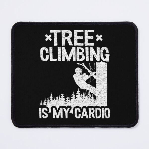Item preview, Tree Climbing Is My Cardio Funny Arborist Gift Tree Work designed and sold by Stronzi.