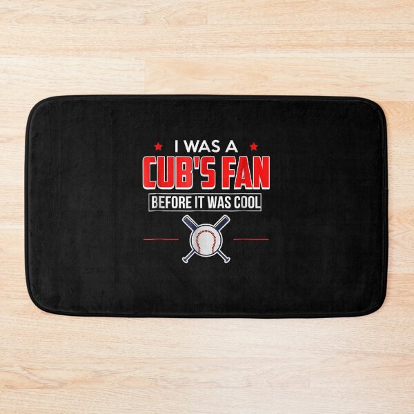 Item preview, I Was A Cubs Fan Before It Was Cool Funny ports designed and sold by LochyshiArah.