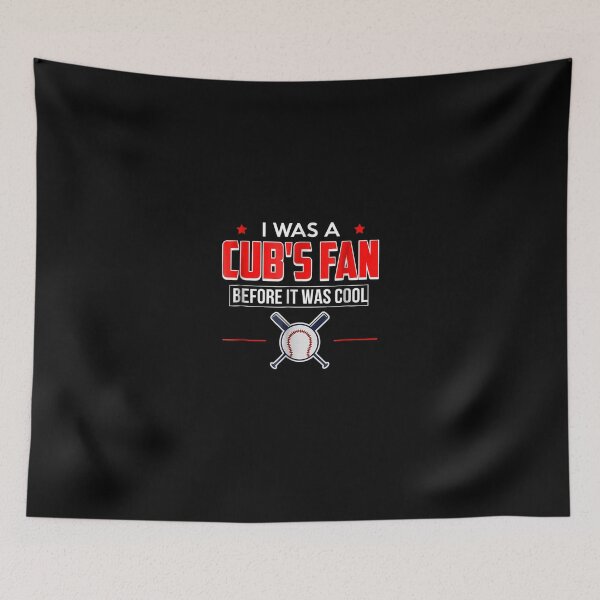 Item preview, I Was A Cubs Fan Before It Was Cool Funny ports designed and sold by LochyshiArah.