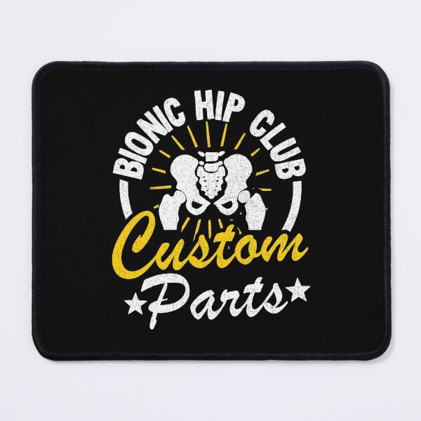 Item preview, Hip Replacement Surgery Bionic Hip Club Member Recovery designed and sold by Stronzi.