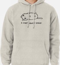 I Just Cannot Pullover Hoodie