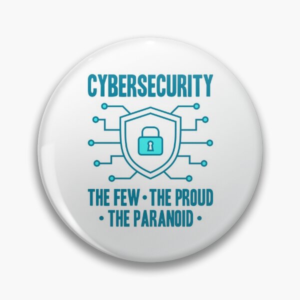 Item preview, Cybersecurity The Few The Proud The Paranoid designed and sold by TashaVector.