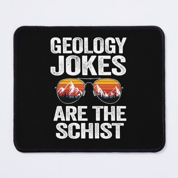 Item preview, Geology Jokes Are The Schist Rock Collector Pun Geologist designed and sold by Stronzi.