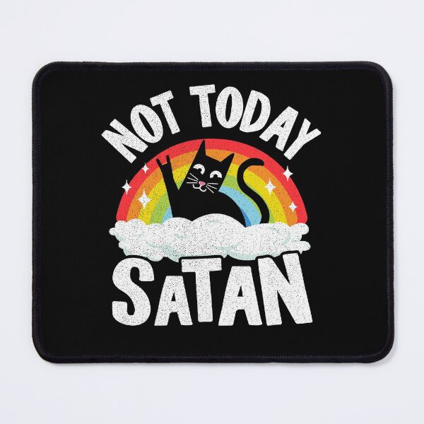 Item preview, Not Today Satan Funny Heavy Metal designed and sold by Stronzi.