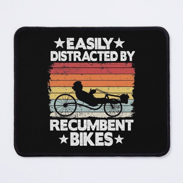 Item preview, Easily Distracted By Recumbent Bikes Funny Recumbent Bike designed and sold by Stronzi.