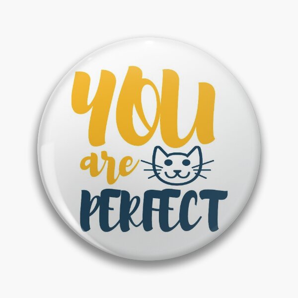 Item preview, You Are Perfect designed and sold by SuperCutsTshirt.