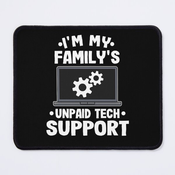 Item preview, Unpaid Tech Support Funny Technical Support Gift designed and sold by Stronzi.