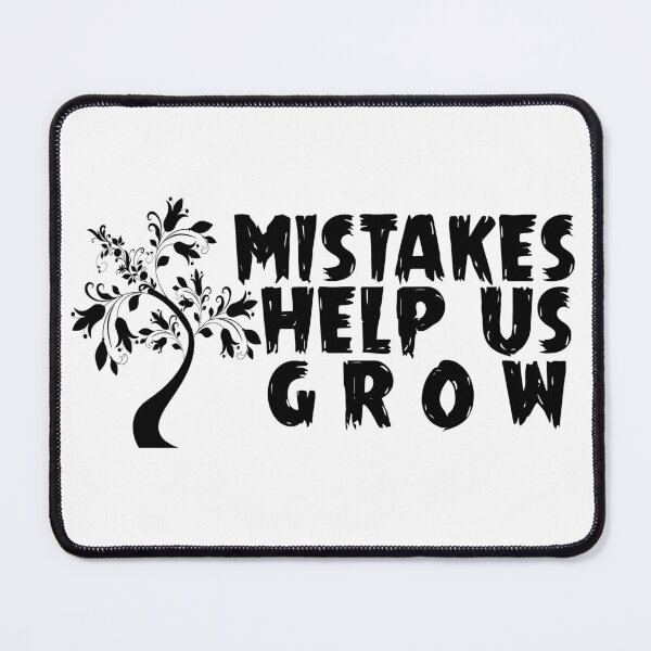 Item preview, Mistakes Help Us Grow designed and sold by ADDI FRANK.