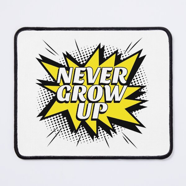 Item preview, Never grow up designed and sold by unorthod0x.
