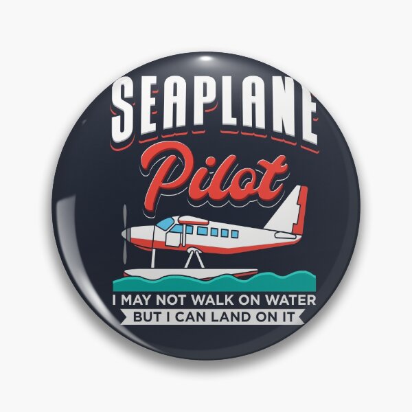 Item preview, Seaplane Pilot I Can Land on Water designed and sold by Bricke.