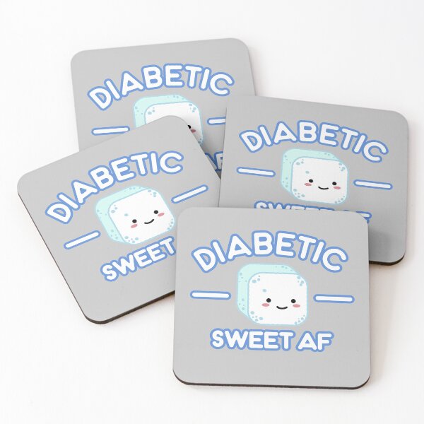 Item preview, Diabetic  Sweet AF designed and sold by thegreatunfound.