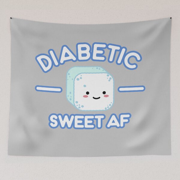 Item preview, Diabetic  Sweet AF designed and sold by thegreatunfound.