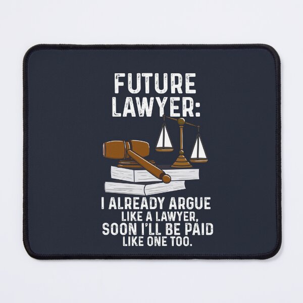 Item preview, Future Lawyer I Already Argue designed and sold by Bricke.