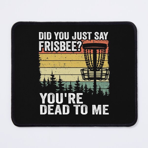 Item preview, Did You Say Frisbee? Funny Vintage Disc Golf Gift designed and sold by Stronzi.