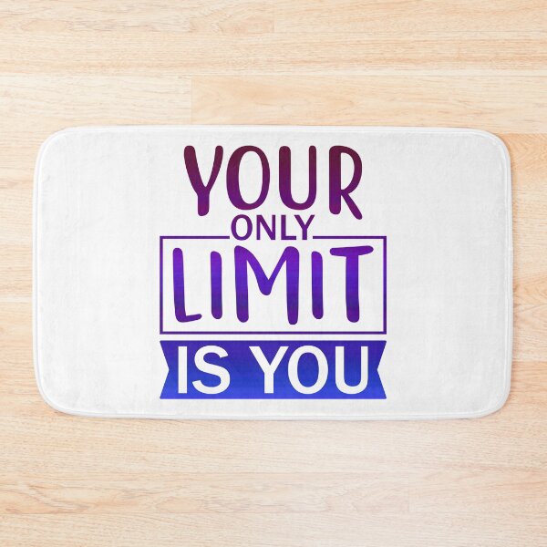 Item preview, Your Only Limit Is You designed and sold by SuperCutsTshirt.