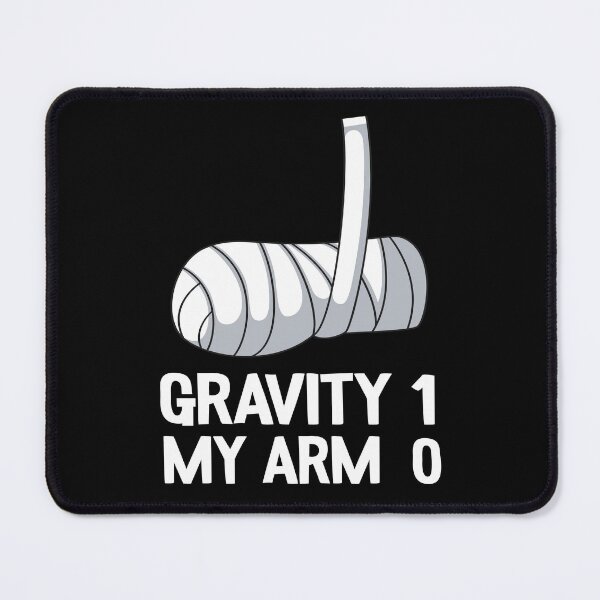 Item preview, Get Well Soon Broken Arm Surgery Gravity 1 Funny designed and sold by Stronzi.
