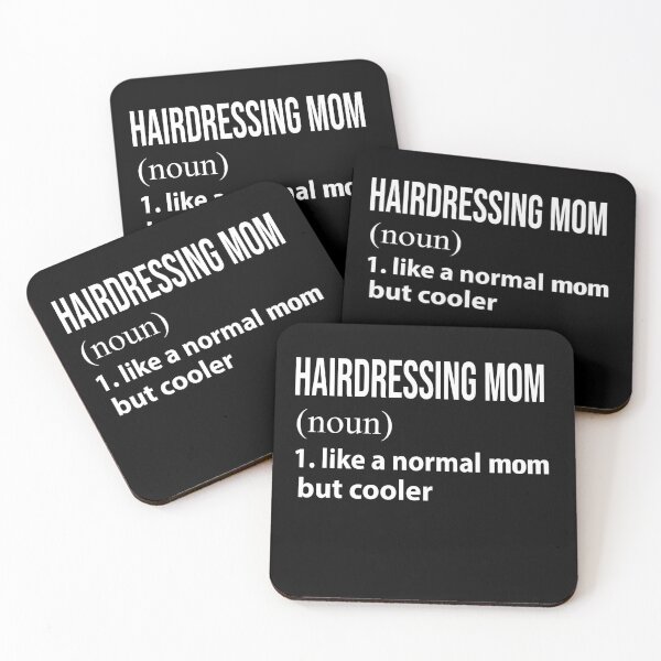 Item preview, hairdressing Mom like a normal mom but cooler designed and sold by luytkaka.