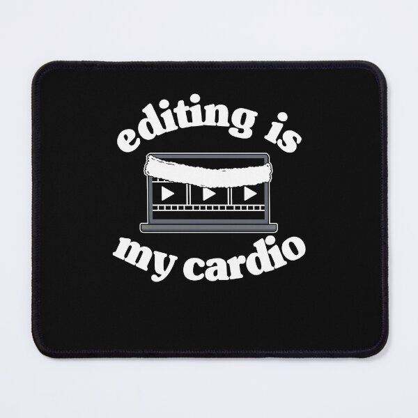 Item preview, Editing Is My Cardio Funny Video Editor Filmmaker Gift  designed and sold by Stronzi.