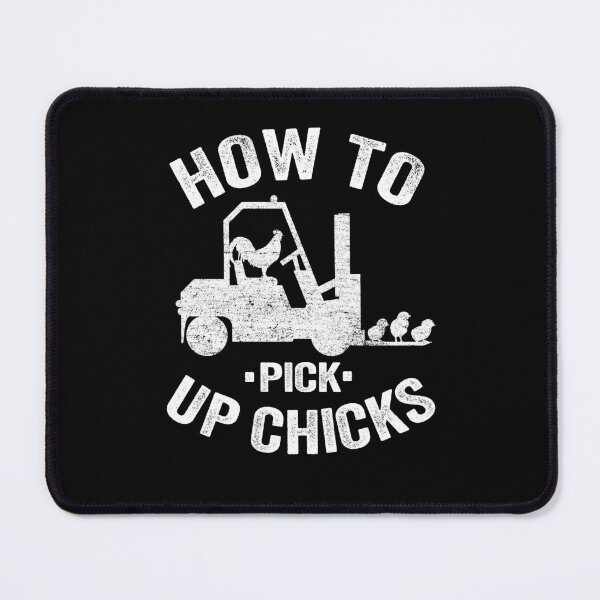 Item preview, How To Pick Up Chicks Forklift Operator Funny Gift designed and sold by Stronzi.