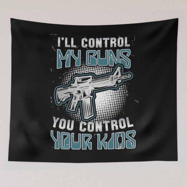Item preview, Gun Rights T-ShirtI ll Control My Guns, You Control Your Kids designed and sold by TaletBuruni.