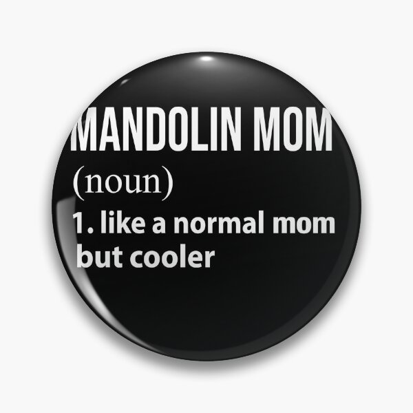 Item preview, Mandolin Mom like a normal mom but cooler designed and sold by luytkaka.