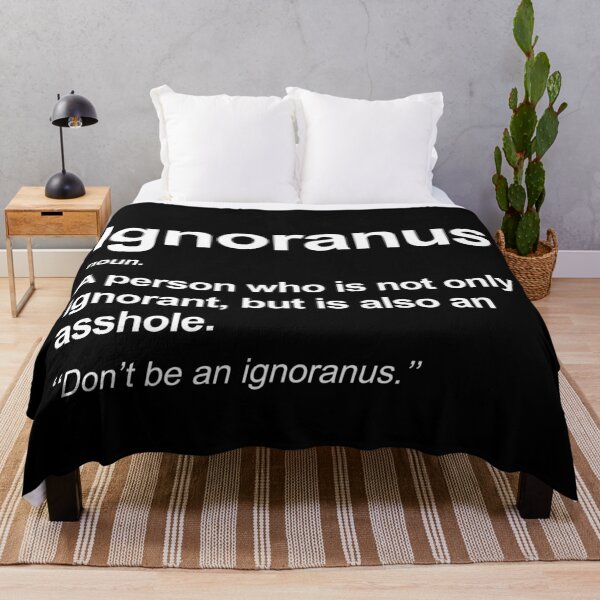 Item preview, Ignoranus - An Ignorant Asshole designed and sold by allysmar.