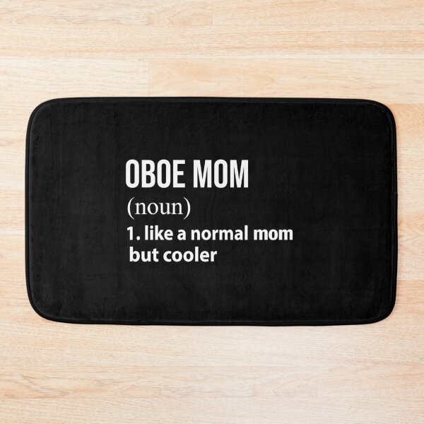 Item preview, Oboe Mom like a normal mom but cooler designed and sold by luytkaka.
