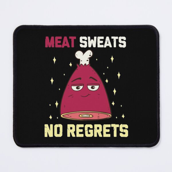 Item preview, Meat Sweats No Regrets T-ShirtMeat Sweats No Regrets Funny Grilling Meat BBQ Ham Steak designed and sold by TaletBuruni.