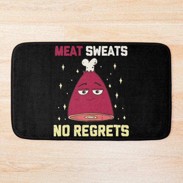 Item preview, Meat Sweats No Regrets T-ShirtMeat Sweats No Regrets Funny Grilling Meat BBQ Ham Steak designed and sold by TaletBuruni.